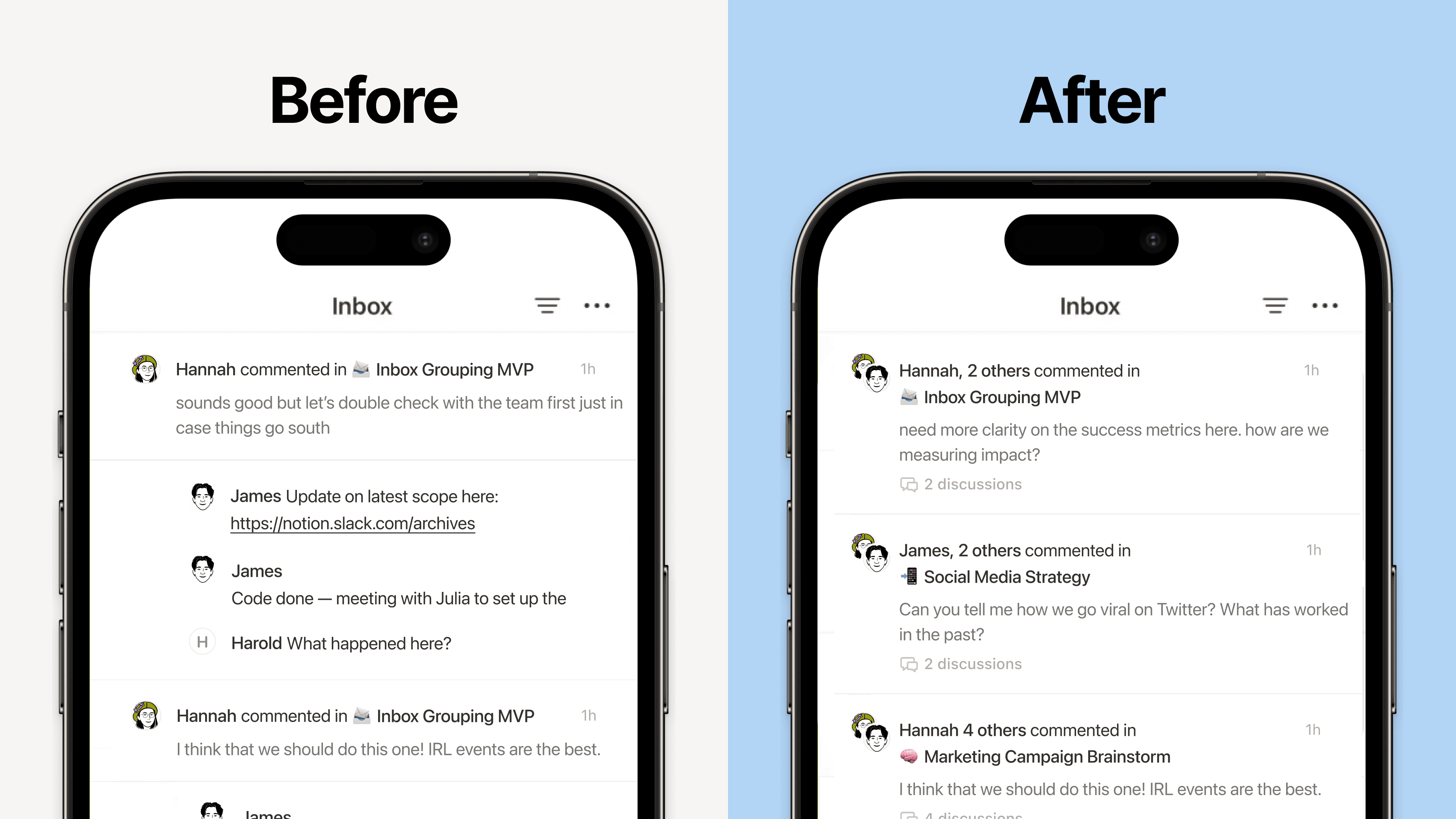 New grouped notifications in your inbox provide a more compact, readable layout. This gives a more focused view of what needs attention, with quick access to the latest comments.
